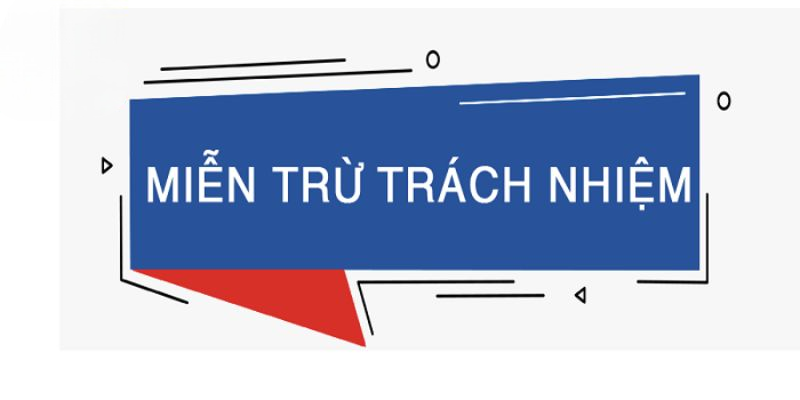 Miễn Trừ Trách Nhiệm KUFUN – Tổng Hợp Chính Sách Mới Nhất